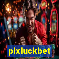 pixluckbet