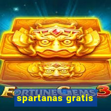 spartanas gratis