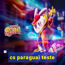 cs paraguai teste