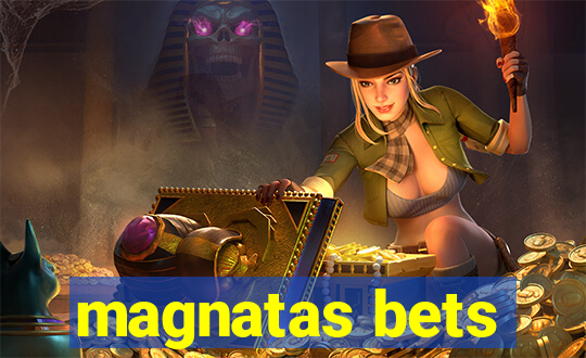 magnatas bets