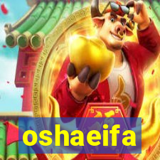 oshaeifa