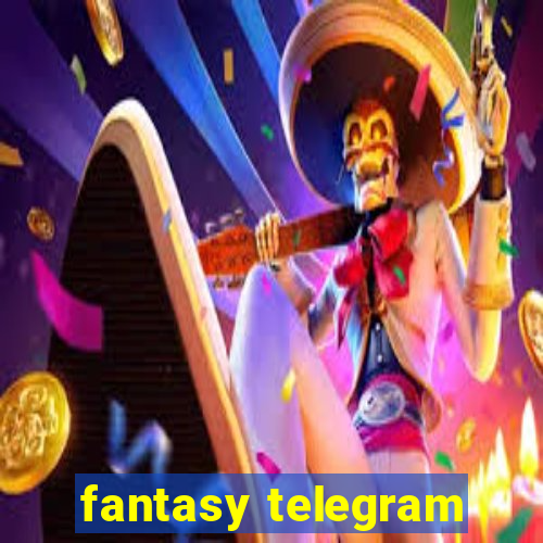 fantasy telegram