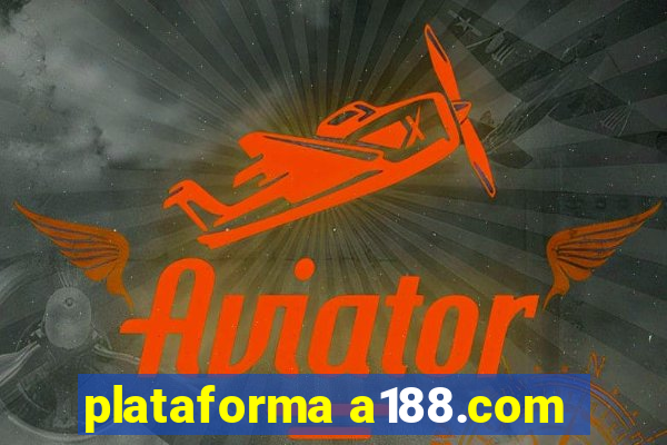 plataforma a188.com