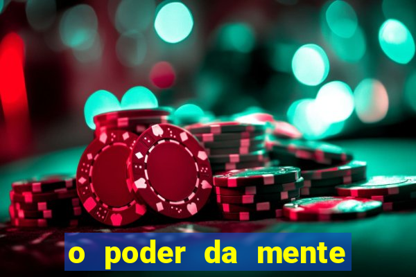 o poder da mente para ganhar na loteria