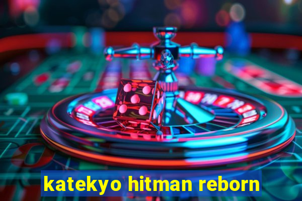 katekyo hitman reborn