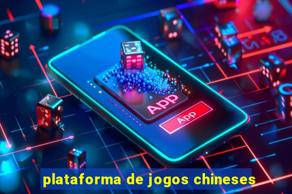 plataforma de jogos chineses