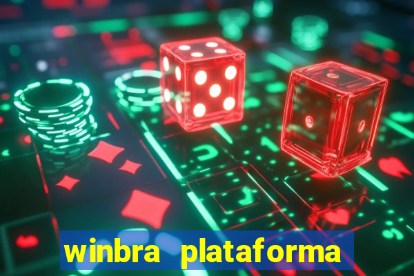 winbra plataforma de jogos