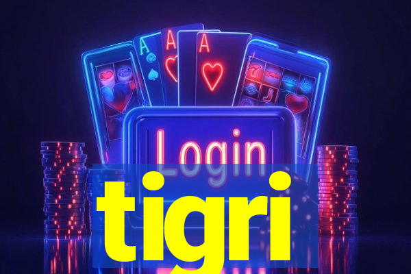 tigri