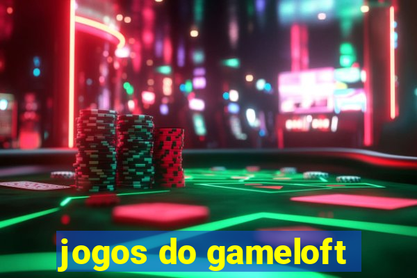 jogos do gameloft