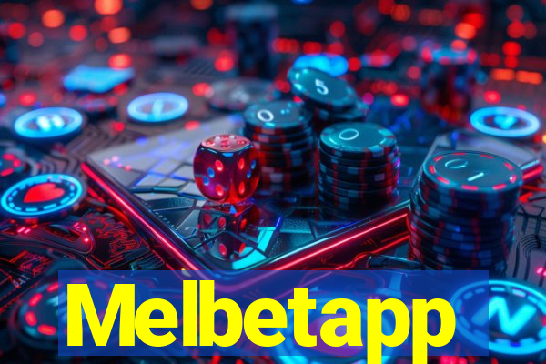 Melbetapp