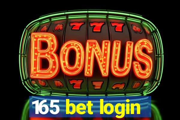 165 bet login