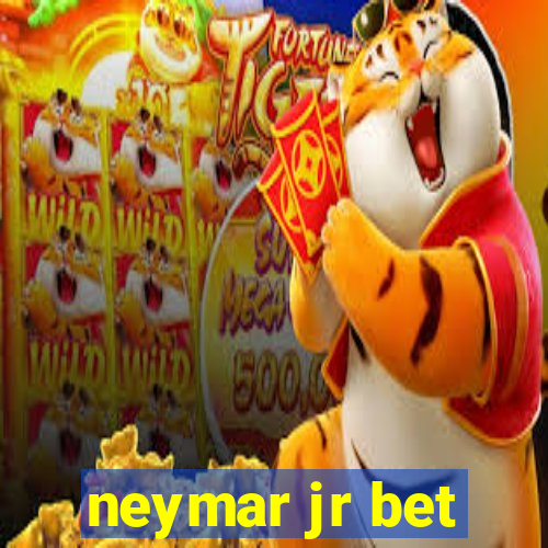 neymar jr bet