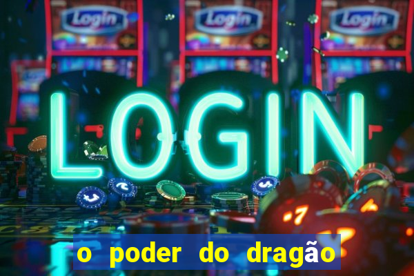 o poder do dragão livro pdf grátis