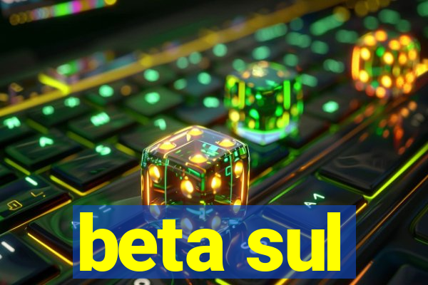 beta sul