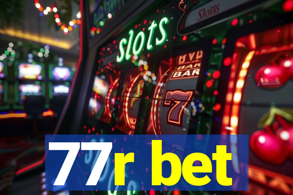 77r bet