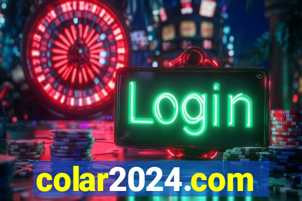 colar2024.com