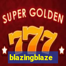 blazingblaze