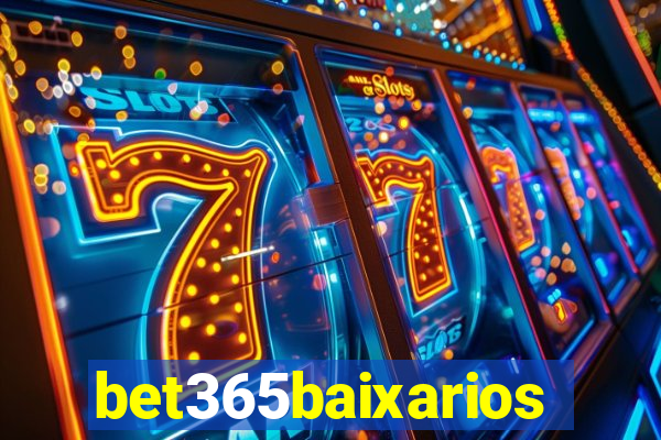 bet365baixarios