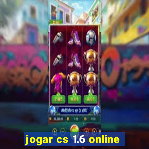 jogar cs 1.6 online