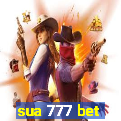 sua 777 bet