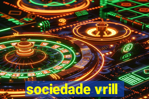 sociedade vrill