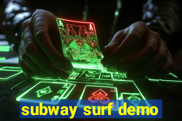 subway surf demo