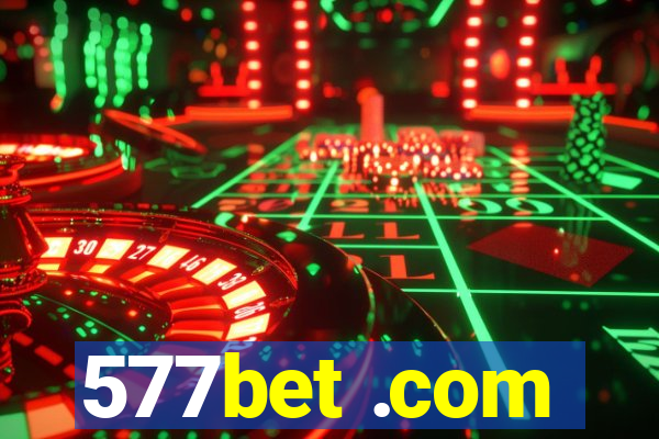 577bet .com