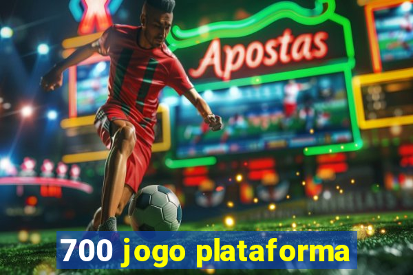 700 jogo plataforma