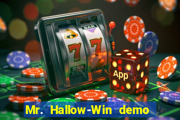 Mr. Hallow-Win demo mr halloween