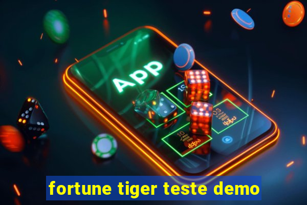 fortune tiger teste demo