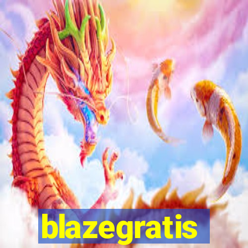 blazegratis