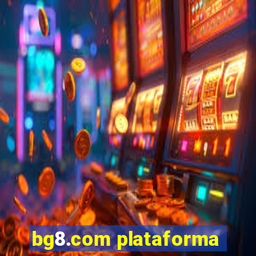 bg8.com plataforma