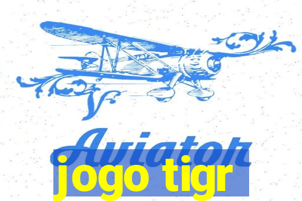 jogo tigr