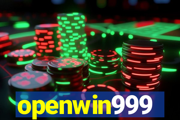 openwin999