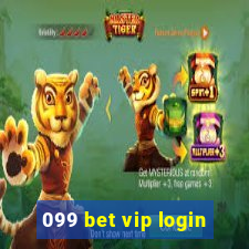 099 bet vip login