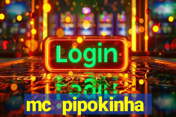 mc pipokinha privacy video