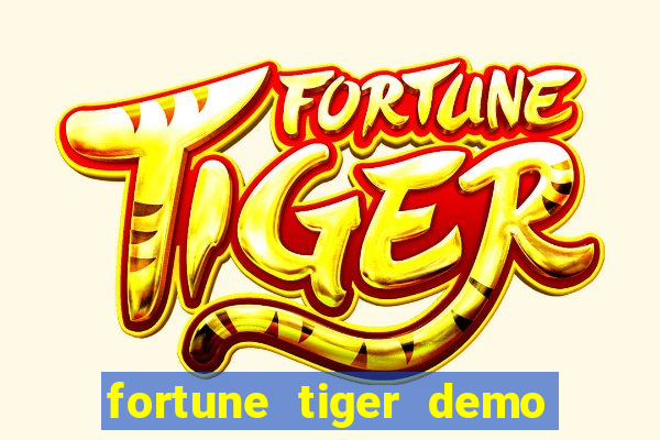 fortune tiger demo banca baixa