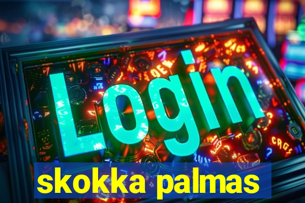 skokka palmas