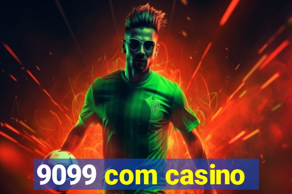 9099 com casino