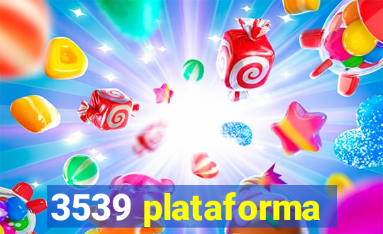 3539 plataforma