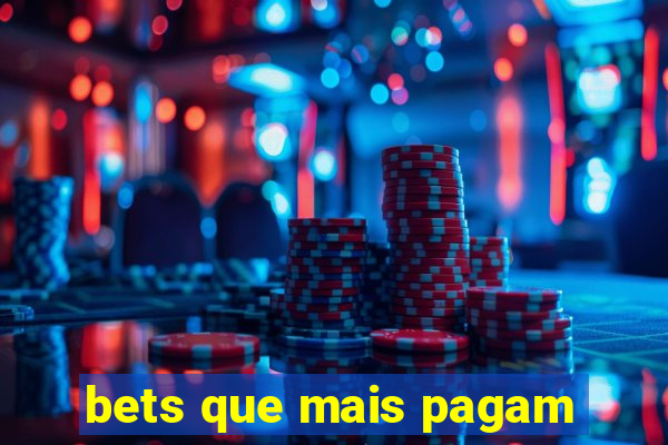 bets que mais pagam