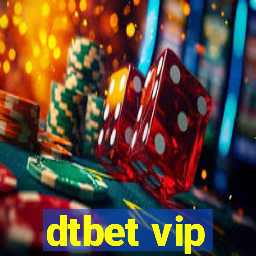 dtbet vip