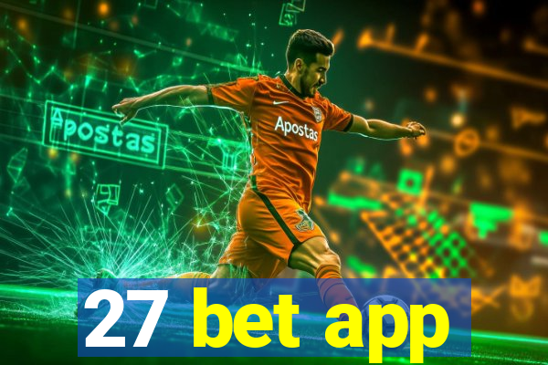 27 bet app