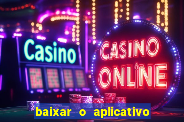 baixar o aplicativo da major sport