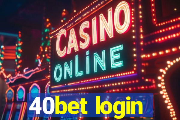 40bet login