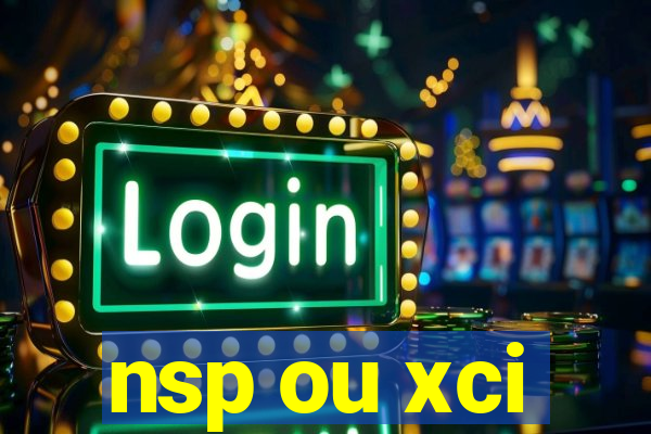 nsp ou xci