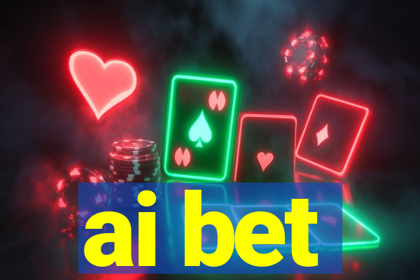 ai bet