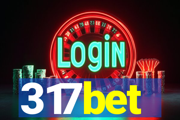 317bet