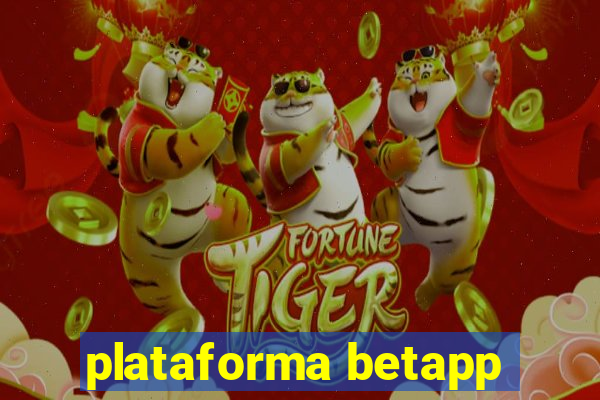 plataforma betapp