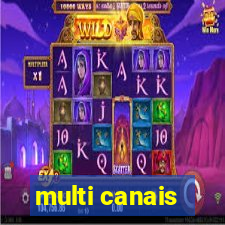 multi canais